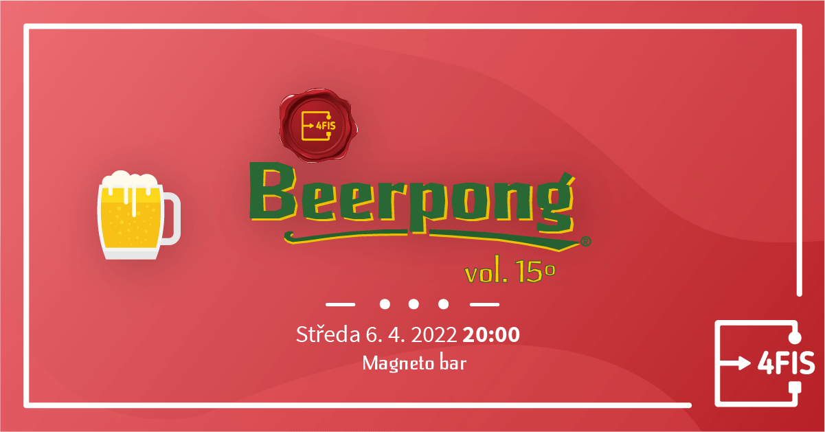 Obrázek k akci - 4FIS: Beerpong vol. 15