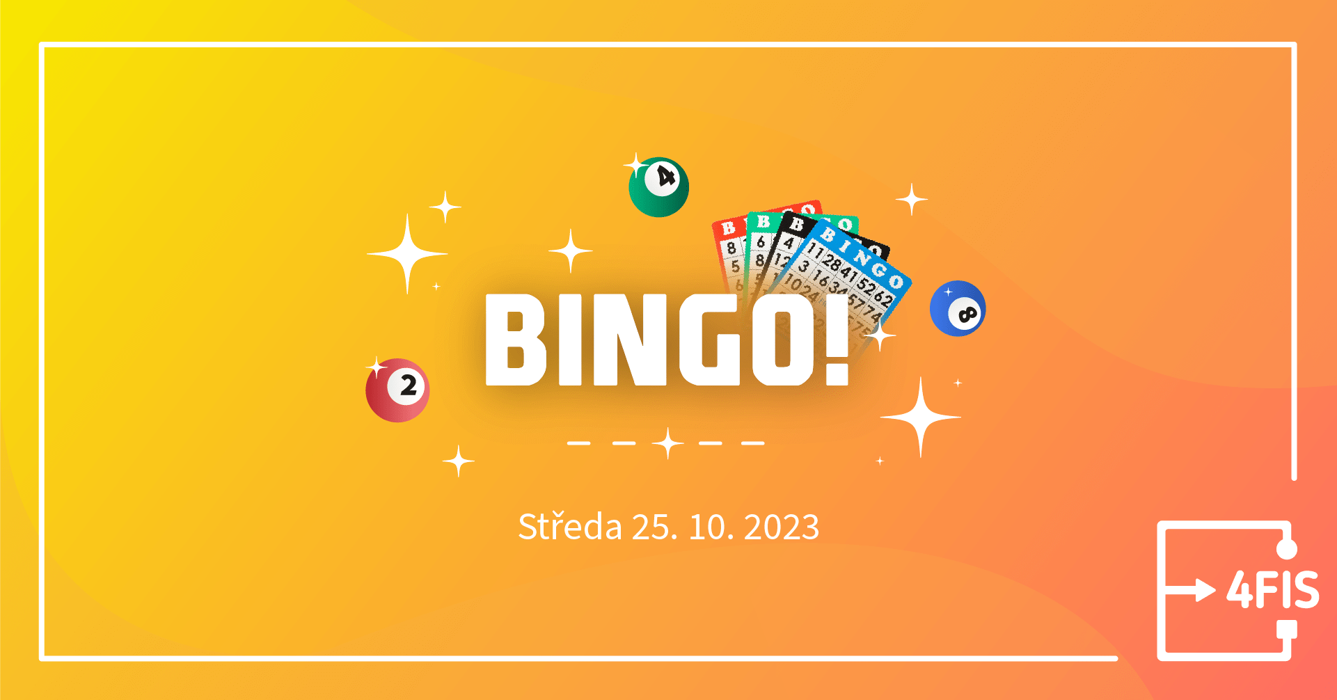 Obrázek k akci - 4FIS: Bingo