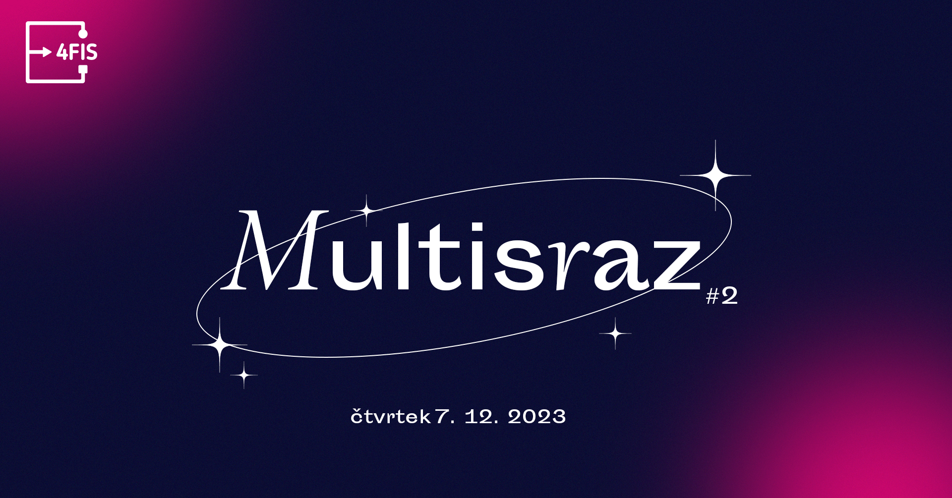 Obrázek k akci - 4FIS: Multisraz #2