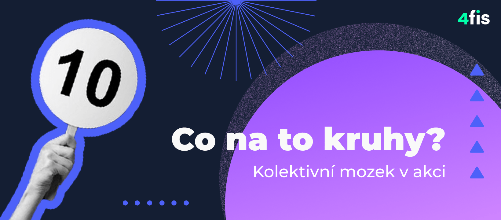 Obrázek k akci - 4FIS: Co na to kruhy?